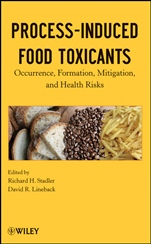 Process–Induced Food Toxicants: Occurrence, Formation, Mitigation, and Health Risks - ISBN 9780470074756