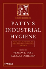 Pattys Industrial Hygiene: Program Management and Specialty Areas of Practice - ISBN 9780470074879