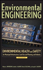 Environmental Engineering: Environmental Health and Safety for Municipal Infrastructure, Land Use and Planning, and Industry - ISBN 9780470083055