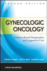 Gynecologic Oncology: Evidence–Based Perioperative and Supportive Care - ISBN 9780470083406