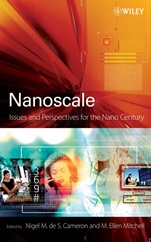Nanoscale: Issues and Perspectives for the Nano Century - ISBN 9780470084199