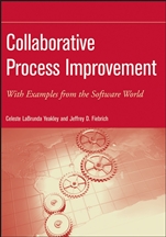 Collaborative Process Improvement: With Examples from the Software World - ISBN 9780470084601