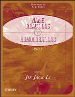 Name Reactions for Homologation, Part 1 - ISBN 9780470085073