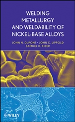Welding Metallurgy and Weldability of Nickel–Base Alloys - ISBN 9780470087145