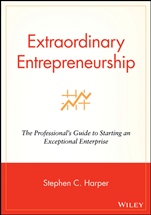 Extraordinary Entrepreneurship: The Professionals Guide to Starting an Exceptional Enterprise - ISBN 9780470087275
