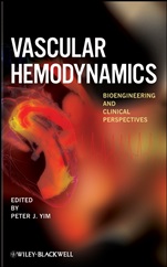 Vascular Hemodynamics: Bioengineering and Clinical Perspectives - ISBN 9780470089477