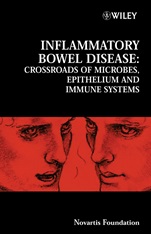 Inflammatory Bowel Disease: Crossroads of Microbes, Epithelium and Immune Systems - ISBN 9780470090466