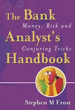 The Bank Analysts Handbook: Money, Risk and Conjuring Tricks - ISBN 9780470091180