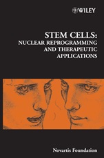Stem Cells: Nuclear Reprogramming and Therapeutic Applications - ISBN 9780470091432