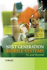 Next Generation Mobile Systems: 3G and Beyond - ISBN 9780470091517