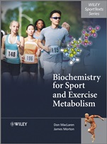 Biochemistry for Sport and Exercise Metabolism - ISBN 9780470091852