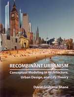 Recombinant Urbanism: Conceptual Modeling in Architecture, Urban Design and City Theory - ISBN 9780470093313