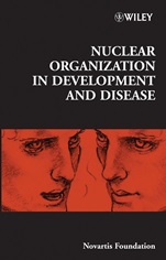 Nuclear Organization in Development and Disease - ISBN 9780470093733