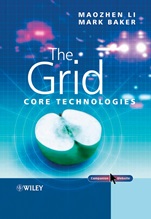 The Grid: Core Technologies - ISBN 9780470094174