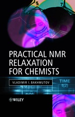 Practical Nuclear Magnetic Resonance Relaxation for Chemists - ISBN 9780470094457