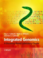 Integrated Genomics: A Discovery–Based Laboratory Course - ISBN 9780470095027