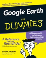 Google Earth For Dummies - ISBN 9780470095287