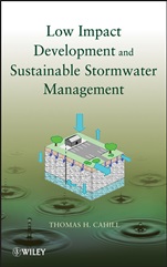 Low Impact Development and Sustainable Stormwater Management - ISBN 9780470096758