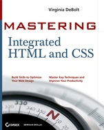 MasteringTM Integrated HTML and CSS - ISBN 9780470097540