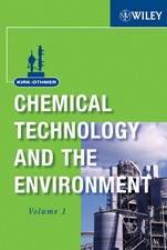 Kirk–Othmer Chemical Technology and the Environment, 2 Volume Set - ISBN 9780470105405