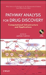 Pathway Analysis for Drug Discovery: Computational Infrastructure and Applications - ISBN 9780470107058