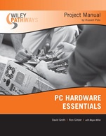 Wiley Pathways PC Hardware Essentials Project Manual - ISBN 9780470114117