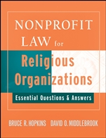 Nonprofit Law for Religious Organizations: Essential Questions & Answers - ISBN 9780470114407