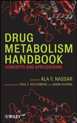 Drug Metabolism Handbook: Concepts and Applications - ISBN 9780470118030