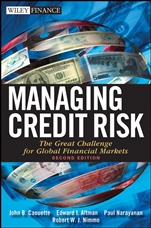 Managing Credit Risk: The Great Challenge for Global Financial Markets - ISBN 9780470118726
