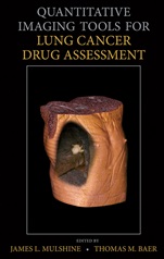 Quantitative Imaging Tools for Lung Cancer Drug Assessment - ISBN 9780470118801
