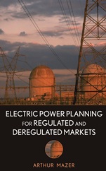 Electric Power Planning for Regulated and Deregulated Markets - ISBN 9780470118825