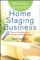 Building a Successful Home Staging Business: Proven Strategies from the Creator of Home Staging - ISBN 9780470119358