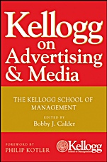 Kellogg on Advertising and Media: The Kellogg School of Management - ISBN 9780470119860