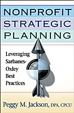 Nonprofit Strategic Planning: Leveraging Sarbanes–Oxley Best Practices - ISBN 9780470120767