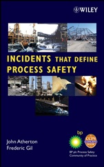 Incidents That Define Process Safety - ISBN 9780470122044