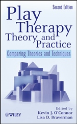 Play Therapy Theory and Practice: Comparing Theories and Techniques - ISBN 9780470122365