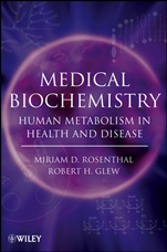 Medical Biochemistry: Human Metabolism in Health and Disease - ISBN 9780470122372