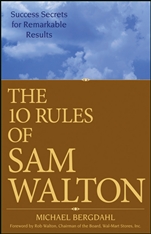 The 10 Rules of Sam Walton: Success Secrets for Remarkable Results - ISBN 9780470126837
