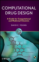Computational Drug Design: A Guide for Computational and Medicinal Chemists - ISBN 9780470126851