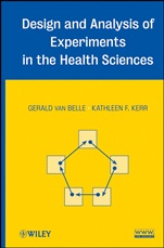 Design and Analysis of Experiments in the Health Sciences - ISBN 9780470127278