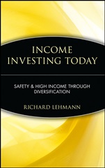 Income Investing Today: Safety and High Income Through Diversification - ISBN 9780470128602