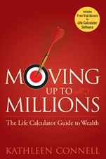 Moving Up to Millions: The Life Calculator Guide to Wealth - ISBN 9780470131817
