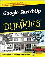 Google SketchUp For Dummies - ISBN 9780470137444