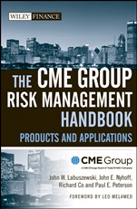 The CME Group Risk Management Handbook: Products and Applications - ISBN 9780470137710