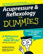 Acupressure and Reflexology For Dummies - ISBN 9780470139424