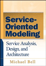 Service–Oriented Modeling: Service Analysis, Design, and Architecture - ISBN 9780470141113