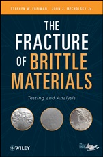 The Fracture of Brittle Materials: Testing and Analysis - ISBN 9780470155868