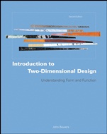 Introduction to Two–Dimensional Design: Understanding Form and Function - ISBN 9780470163757
