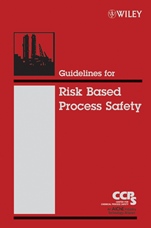 Guidelines for Risk Based Process Safety - ISBN 9780470165690