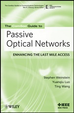 The ComSoc Guide to Passive Optical Networks: Enhancing the Last Mile Access - ISBN 9780470168844